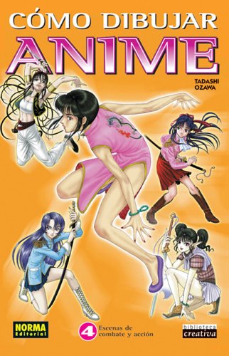 Book cover for Como Dibujar Anime, Vol. 4: Escenas de Combate y Accion