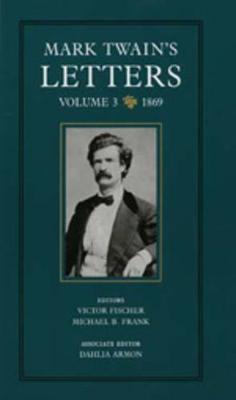 Book cover for Mark Twain's Letters, Volume 3