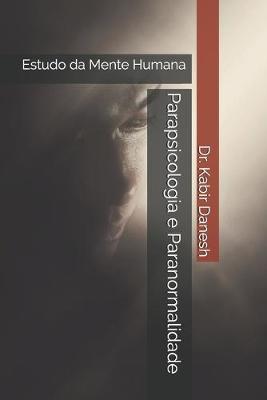 Book cover for Parapsicologia e Paranormalidade