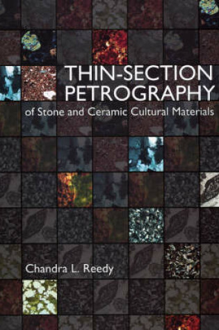 Cover of Thin-section Petrography of Stone and Ceramic Cultural Materials