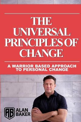 Book cover for The Universal principles of change