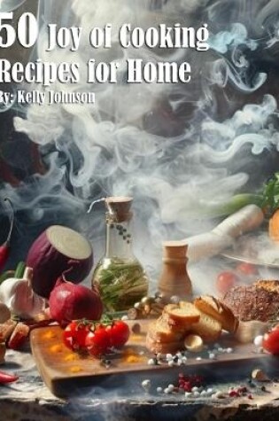 Cover of 50 Joy of Cooking Recipes for Home