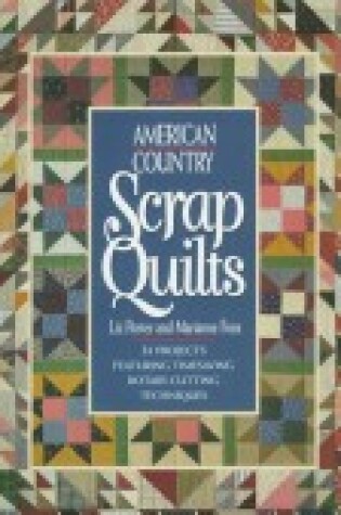 Cover of American Country Scrap Quilts