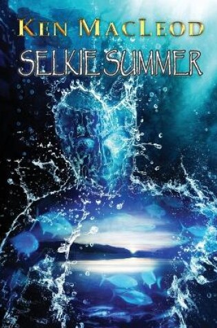 Cover of Selkie Summer