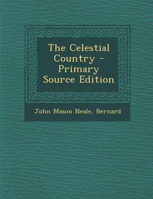 Book cover for The Celestial Country - Primary Source Edition