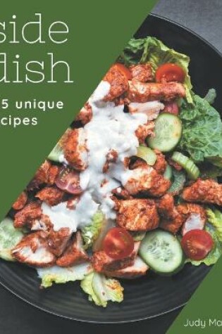 Cover of 365 Unique Side Dish Recipes
