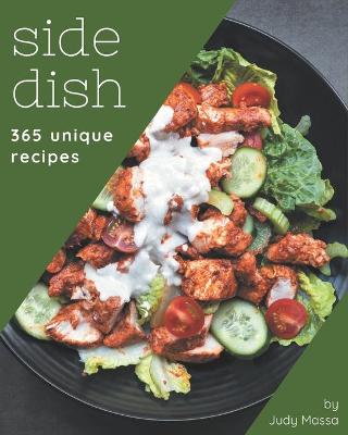 Book cover for 365 Unique Side Dish Recipes