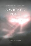 Book cover for A Wicked Place