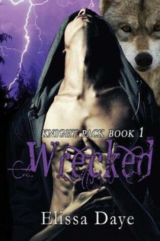 Cover of Wrecked