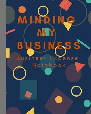 Book cover for Minding My Business