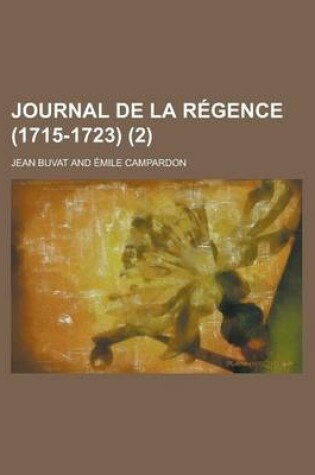 Cover of Journal de La R Gence (1715-1723) (2)