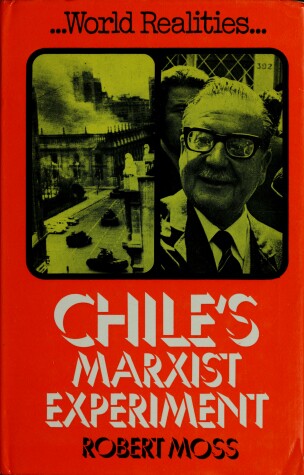 Book cover for Chile'S Marxist Experiment