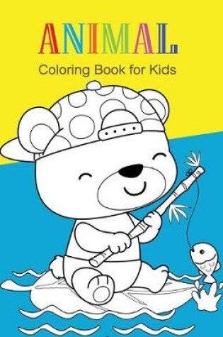 Cover of Animal Coloring Book for Kids