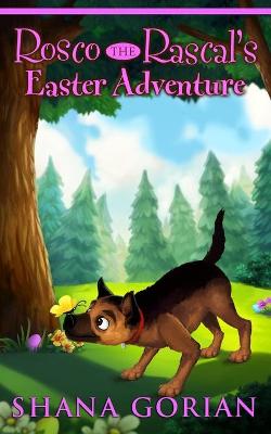 Book cover for Rosco the Rascal's Easter Adventure