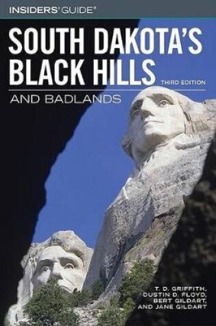 Cover of Insiders' Guide to South Dakota's Black Hills & Badlands