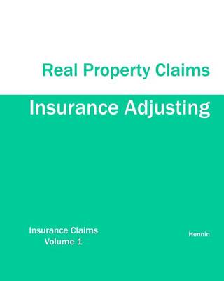 Book cover for Insurance Adjusting Real Property Claims