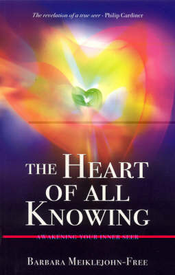 Book cover for Heart of All Knowing, The - Awakening Your Inner Seer