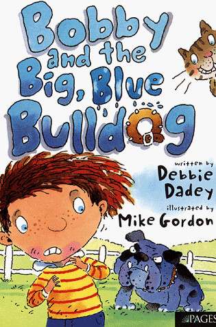 Cover of Bobby and the Big, Blue Bulldog