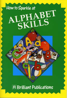 Book cover for How to Sparkle at Alphabet Skills