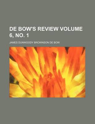 Book cover for de Bow's Review Volume 6, No. 1