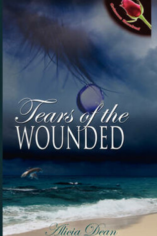 Cover of Tears of the Wounded