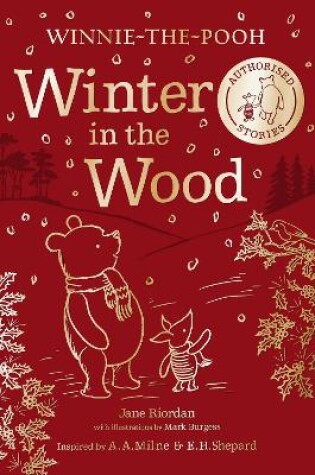 Cover of Winnie-the-Pooh: Winter in the Wood