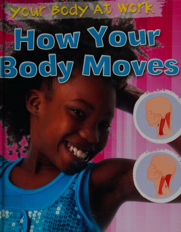 Book cover for How Your Body Moves
