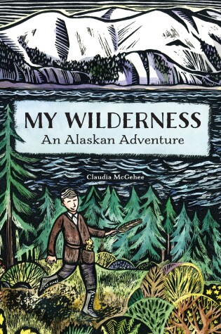 Cover of My Wilderness