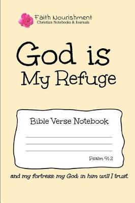 Book cover for God Is My Refuge