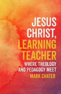 Book cover for Jesus Christ, Learning Teacher