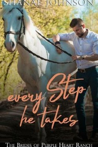 Cover of Every Step He Takes