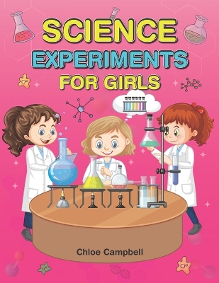 Book cover for Science Experiments for Girls