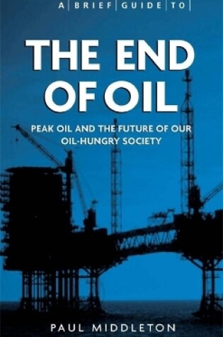 Cover of The End of Oil