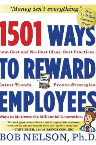 Cover of 1501 Ways to Reward Employees