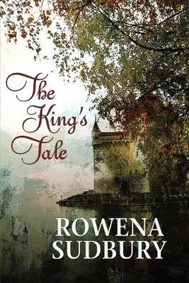 Book cover for The King's Tale Volume 1