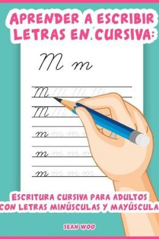 Cover of Aprender a escribir letras en cursiva