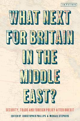 Book cover for What Next for Britain in the Middle East?