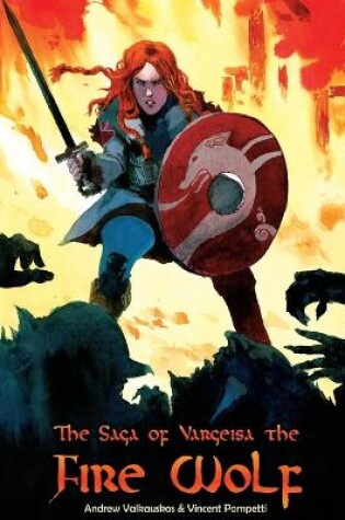 Cover of The Fire Wolf Saga