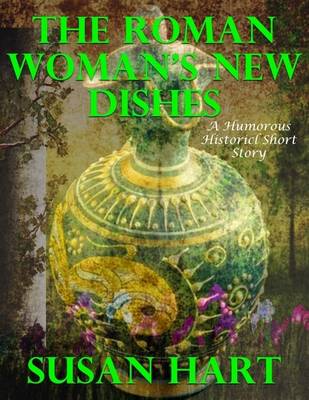 Book cover for The Roman Woman’s New Dishes