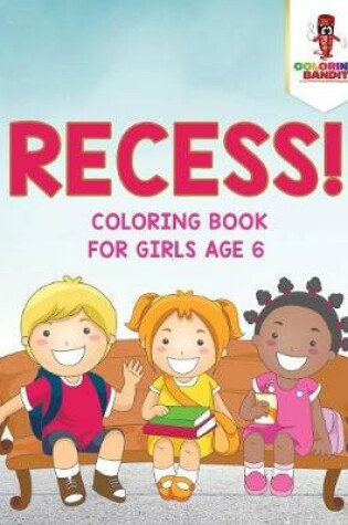 Cover of Recess!