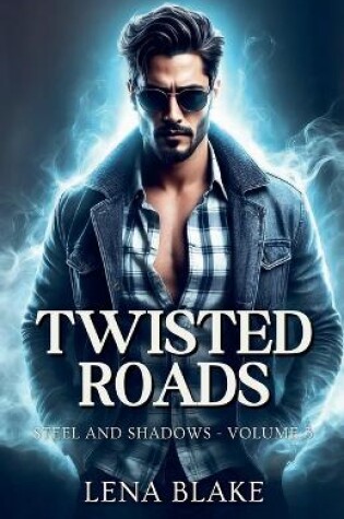 Cover of Twisted Roads