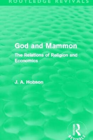 Cover of God and Mammon (Routledge Revivals): The Relations of Religion and Economics