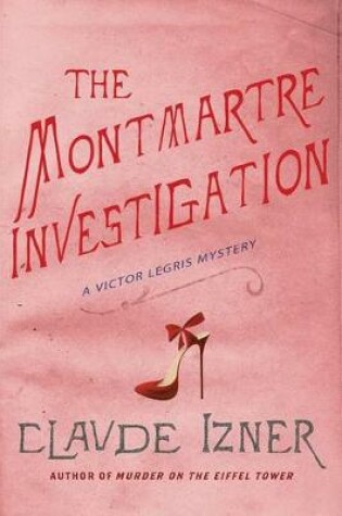 Cover of The Montmartre Investigation