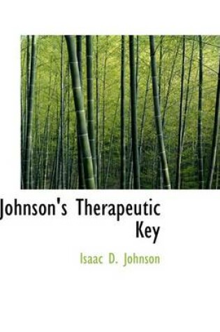 Cover of Johnson's Therapeutic Key