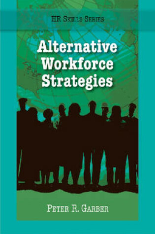Cover of Alternative Workforce Strategies