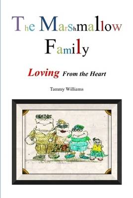 Book cover for The Marshmallow Family (Black & White Print Edition)