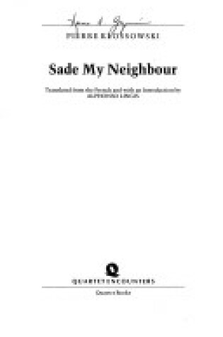 Cover of Sade My Neighbour