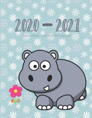 Book cover for Daily Planner 2020-2021 Hippos 15 Months Gratitude Hourly Appointment Calendar