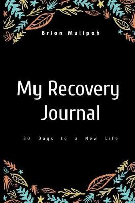 Book cover for My Recovery Journal