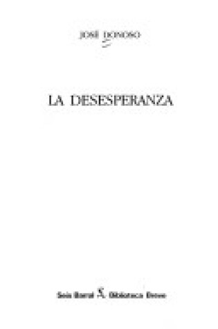 Cover of La Desesperanza / the Hopeless One